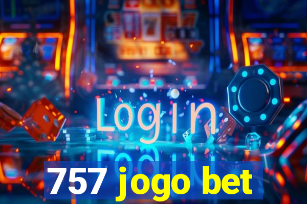 757 jogo bet